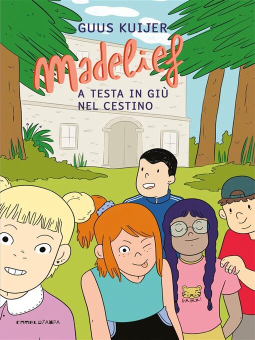 Title details for Madelief. a testa in giù nel cestino by Guus Kuijer - Available